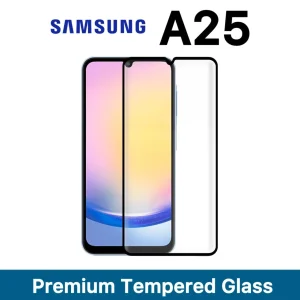 Samsung A25 Tempered Glass - Premium Screen Protector