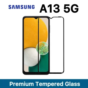 Samsung A13 5G Tempered Glass - Premium Screen Protector