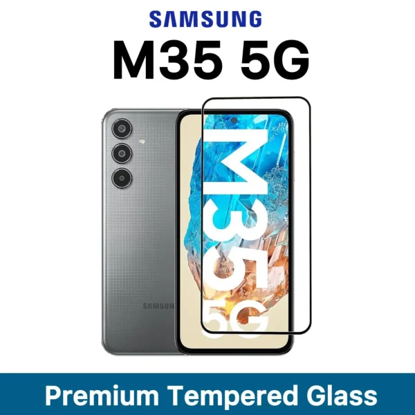 Samsung M35 5G Tempered Glass - Premium Screen Protector